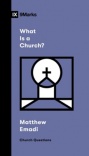What Is a Church? - Church Questions